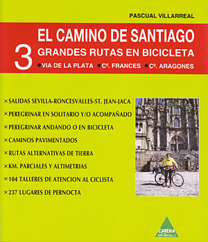 El Camino de Santiago. 3 Grandes rutas en bicicleta