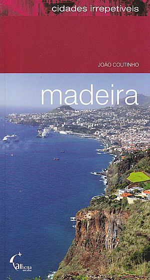 Madeira (Ciudades Irrepetíveis)