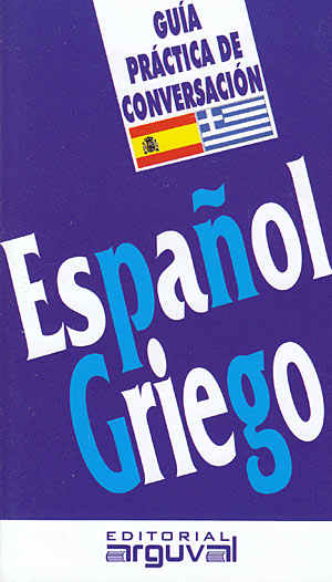 Guía práctica de conversación Español-Griego