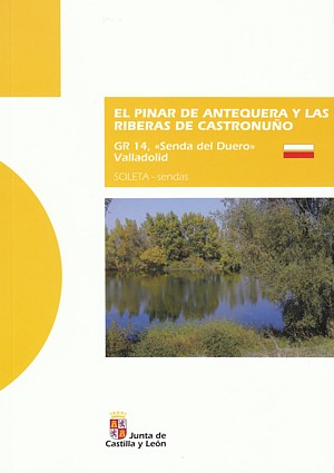 El Pinar de Antequera y las Riberas de Castronuño