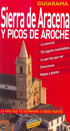 Sierra de Aracena y Picos de Aroche (Guiarama)