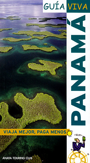 Panamá (Guía Viva)