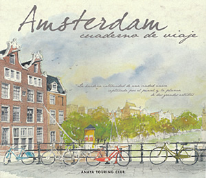 Amsterdam. Cuaderno de viaje
