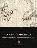 Expedición Malaspina. Un viaje científico-político alrededor del mundo 1789-1794