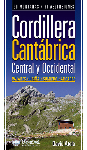 Cordillera Cantábrica central y occidental. Pajares • Ubiña • Somiedo • Ancares