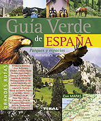 Guía verde de España. Parques y espacios naturales