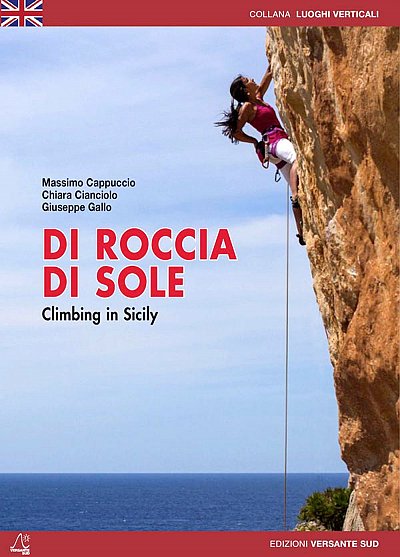 Di roccia di sole (inglés). Climbing in Sicily