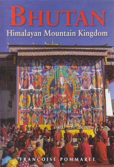 Bhutan. Himalayan Mountain Kingdom