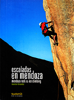Escaladas en Mendoza. Mendoza rock & ice climbing