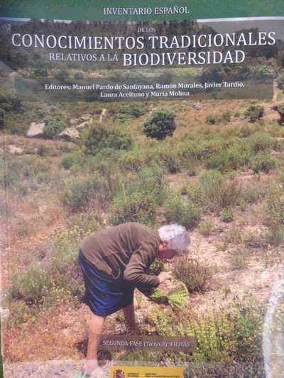 Inventario español de los conocimientos tradicionales relativos a la biodiversidad. Segunda fase: 3 tomos