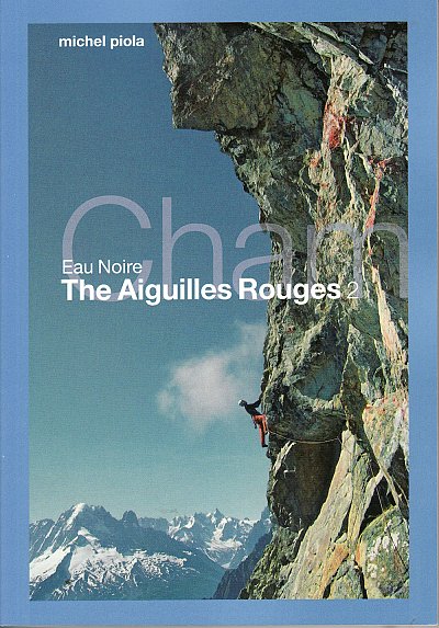 The Aiguilles Rouges 2. Eau Noire