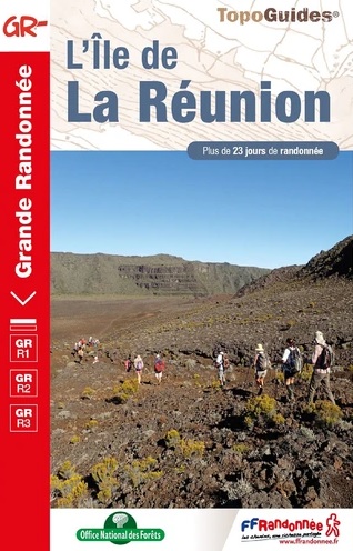 L'île de Réunion. Plus de 23 jours de randonnée