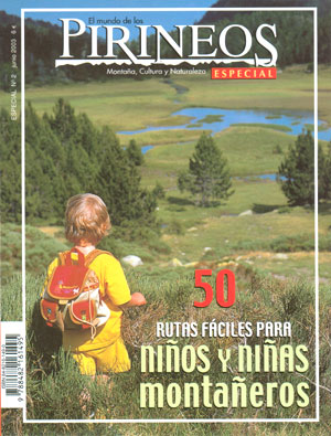El mundo de los Pirineos nº2. 50 rutas fáciles para niños y niñas montañeros