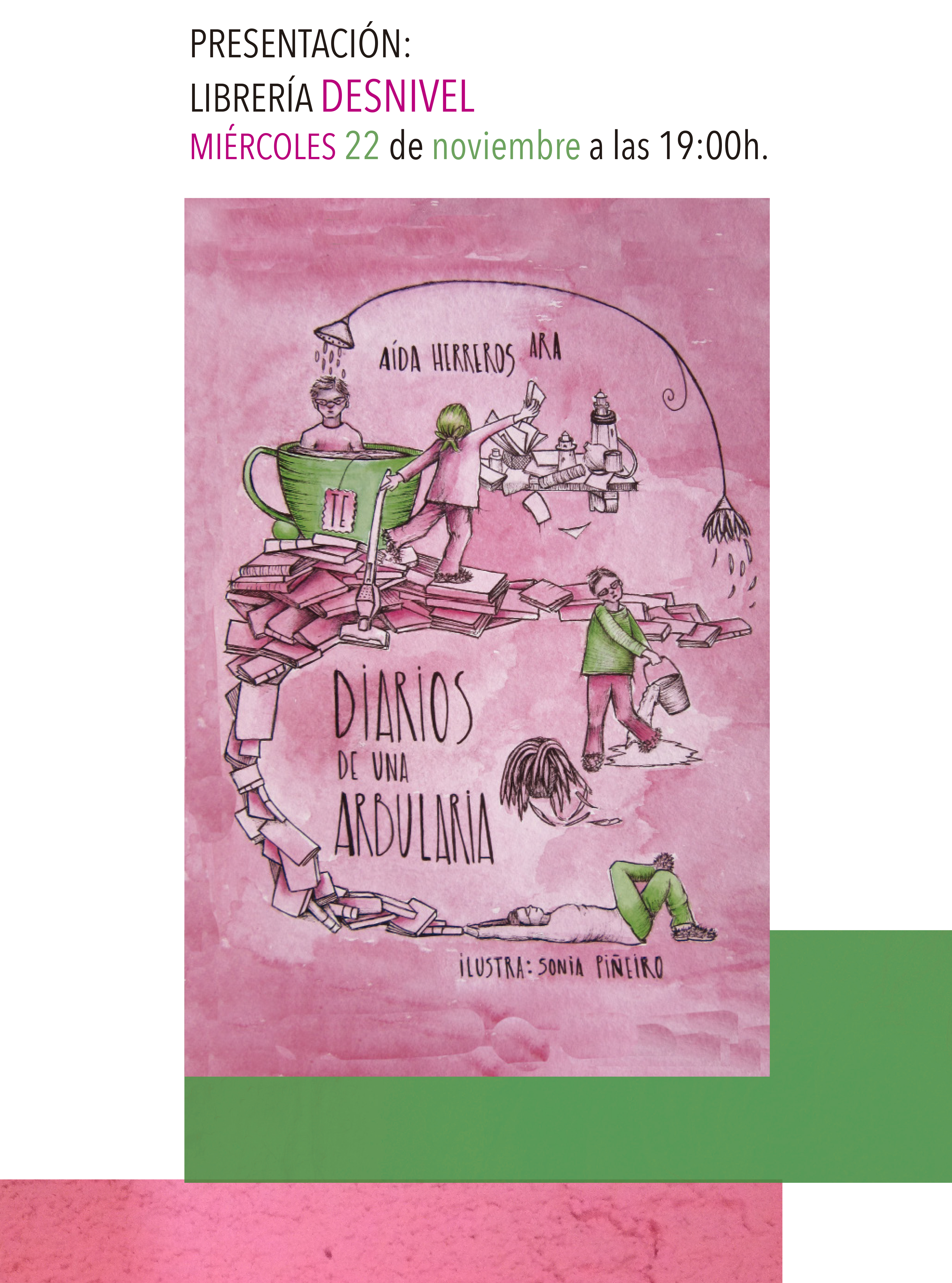 «DIARIOS DE UNA ARBULARIA: LA VIDA, CON HUMOR»