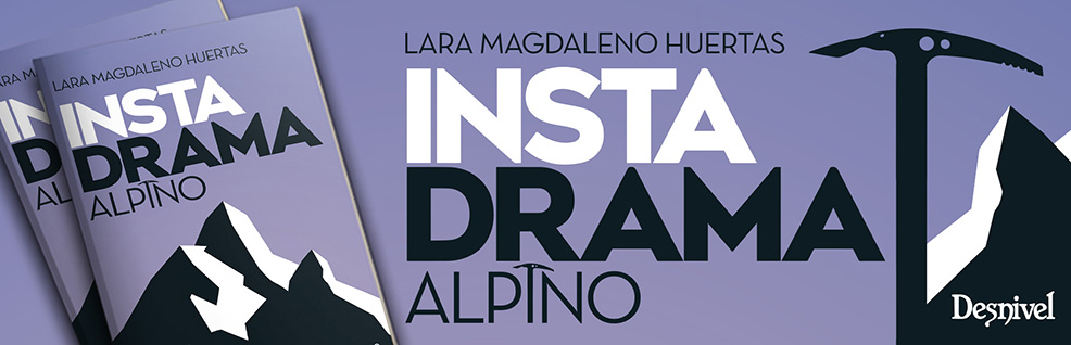 "Instadrama alpino", de Lara Magdaleno