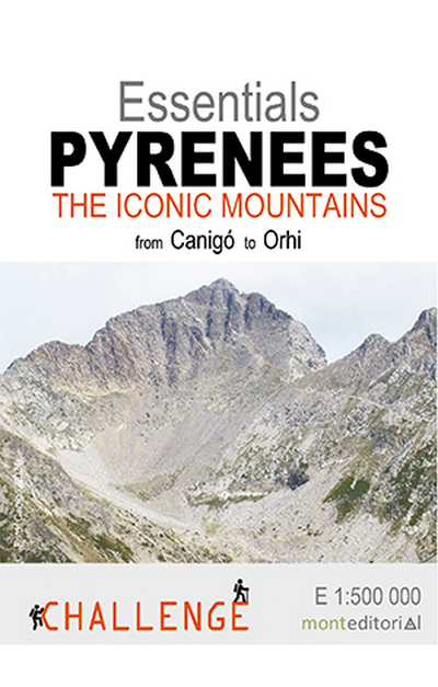 Essentials Pyrenées: The Iconic Mountains (from Canigó to Orhi)