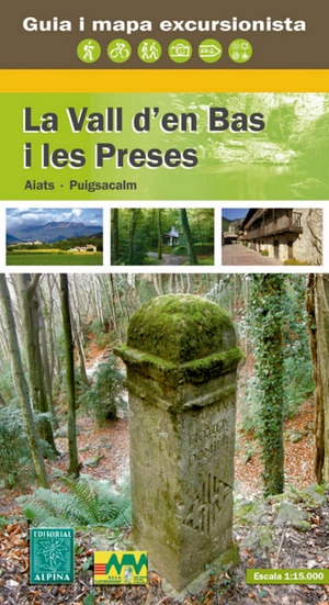 La Vall d'en Bas i les Preses. Aiats - Puigsacalm La Vall d'en Bas i les Preses. Aiats - Puigsacalm