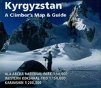 Kyrgyzstan. A climber's map & guide