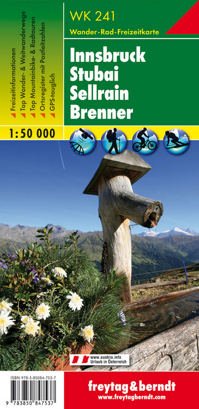WK 241 Innsbruck. Stubai. Sellrain. Brenner WK 241 Innsbruck. Stubai. Sellrain. Brenner