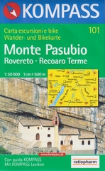 101 Monte Pasubio. Rovereto. Recoaro Terme