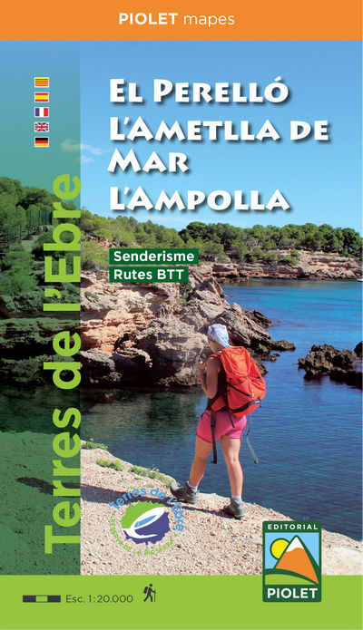 El Perelló. L'Ametlla de Mar. L'Ampolla