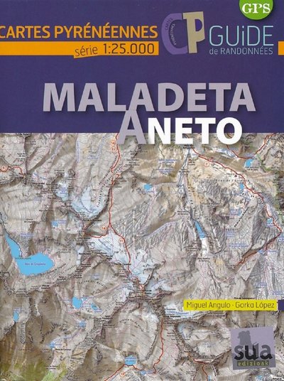 Maladeta Aneto: Guide + carte (Cartes Pyrénéennés)