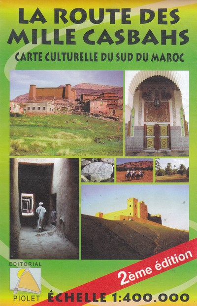 La route des mille Casbahs La route des mille Casbahs