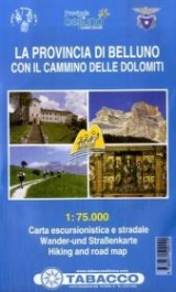 La provincia di Belluno con il cammino delle Dolomiti