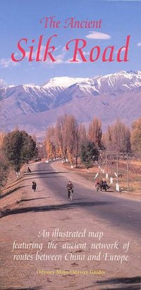 The ancient Silk Road The ancient Silk Road