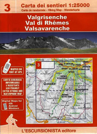 3 Valgrisenche. Val di Rhêmes