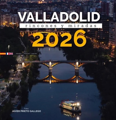 Calendario Valladolid. Rincones y miradas - 2026