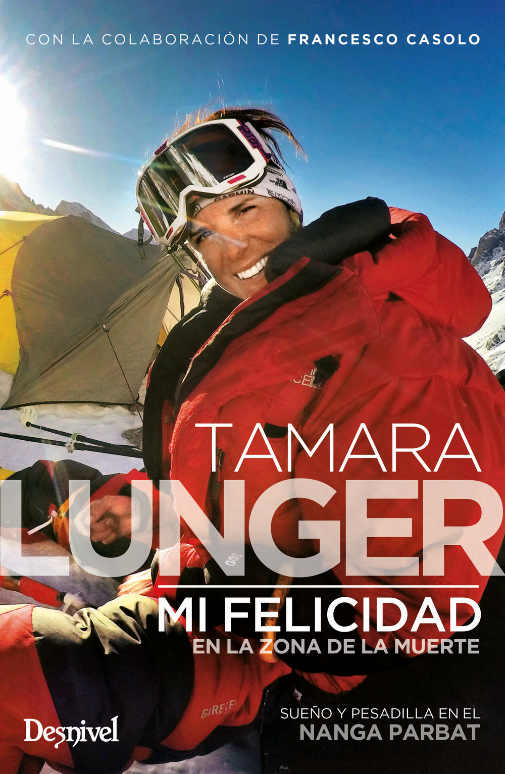 La vida de Tamara Lunger en "Mi felicidad en la zona de la muerte"