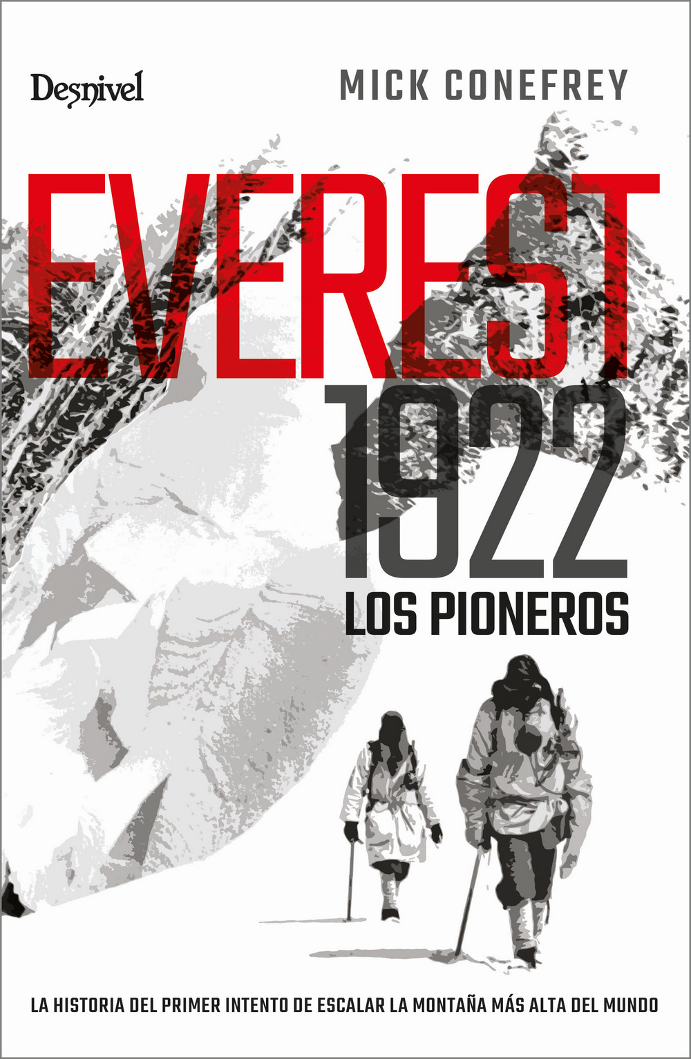 Everest 1922. La historia del primer intento