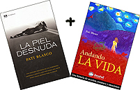 Andando la vida + La piel desnuda (PACK OFERTA) 