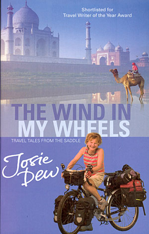 The wind in my wheels. Travel tales forn the saddle