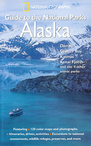 Alaska. Guide to the National Parks