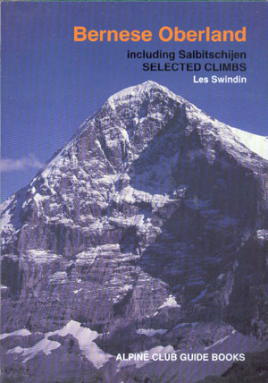 Bernese - Oberland. Selected climbs