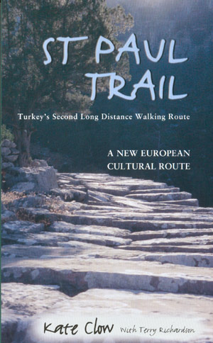 St Paul Trail. Turkey´s second long distance walking route