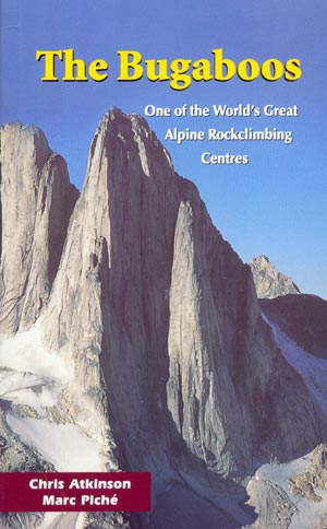 The Bugaboos. One of the world's great alpine rockclimbing centres