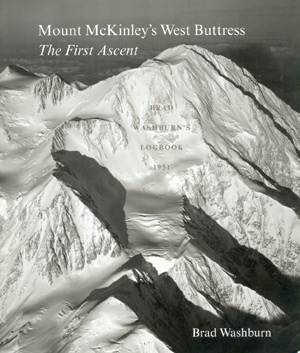 Mount McKinley´s West Buttress. The First Ascent