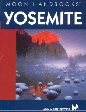Yosemite (Moon Handbooks)