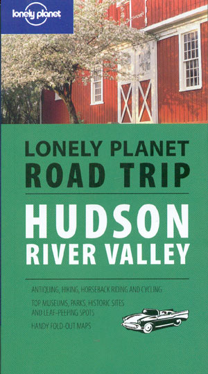 Hudson River Valley Road Trip (Lonely Planet)