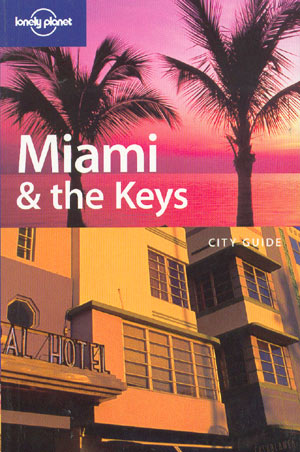 Miami & the Keys (Lonely Planet)