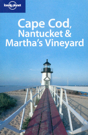 Cape Cod, Nantucket & Martha´s Vineyard (Lonely Planet)