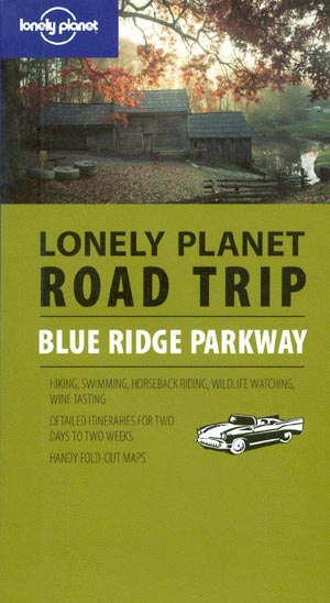 Blue Ridge Parkway Road Trip (Lonely Planet)