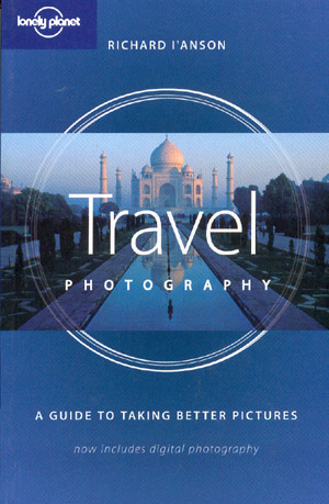 Travel Photography (Lonely Planet)