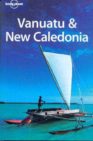 Vanuatu & New Caledonia (Lonely Planet)