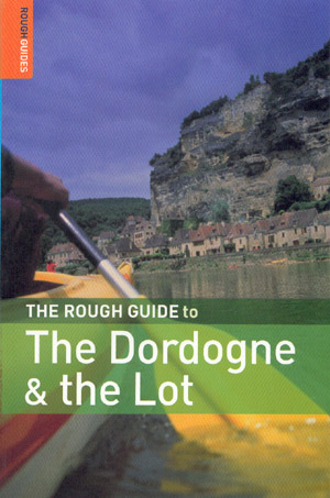 The Dordogne & The Lot (The Rough Guide)