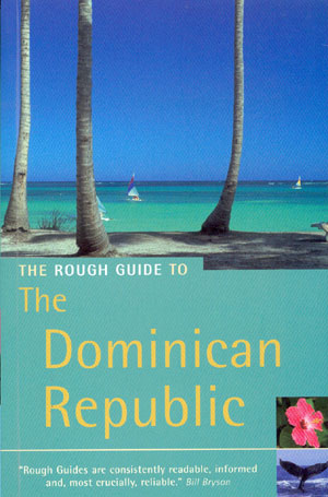 The Dominican Republic (The Rough Guide)