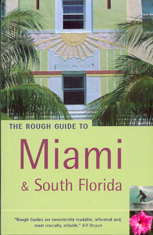 Miami & South Florida (The Rough Guide)